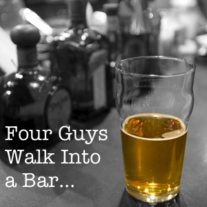 FourGuysText.jpg: Four Guys walk into a bar 