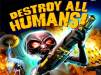 Thumbnail new-destroy-all-humans-game.jpg: Destroy all humans 